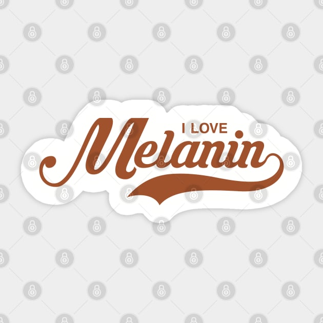 I Love Melanin, Black Woman, African American, Black Lives Sticker by UrbanLifeApparel